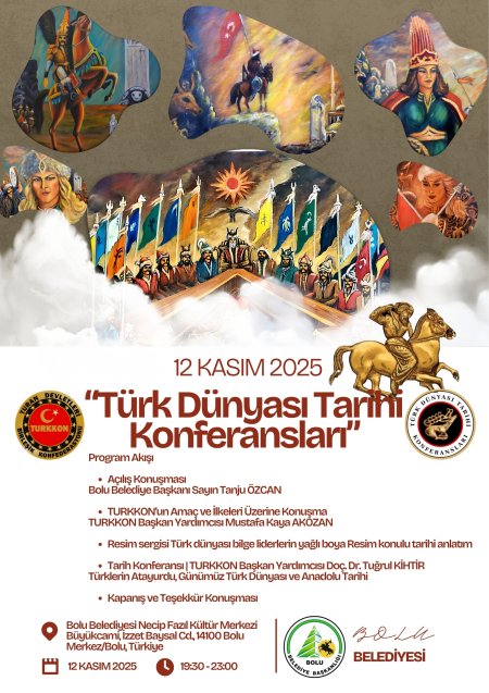 Türk Dünyası Tarihi Konferansları Bolu 
